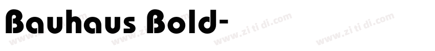 Bauhaus Bold字体转换
